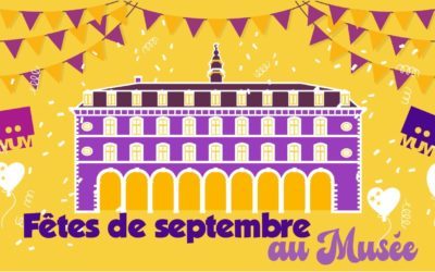 Fêtes de Septembre au Musée