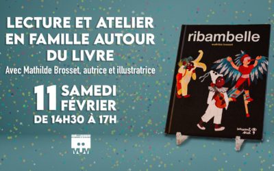 Lecture et atelier en famille autour du livre « Ribambelle »