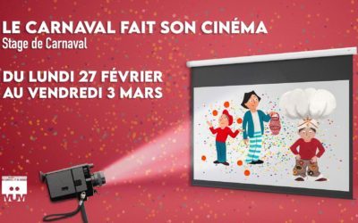 Stage : le Carnaval fait son cinéma