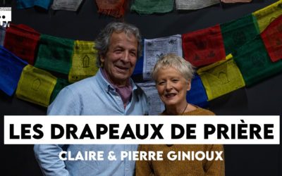 Les pièces de juillet : les drapeaux de prière