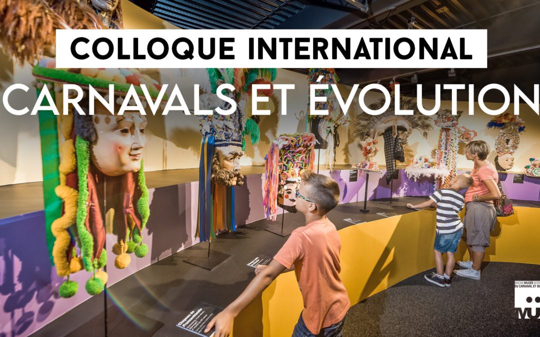Programme du colloque international : Carnavals et évolution