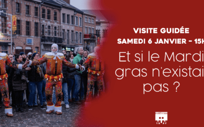 Visite guidée : Et si le Mardi gras n’existait pas ?